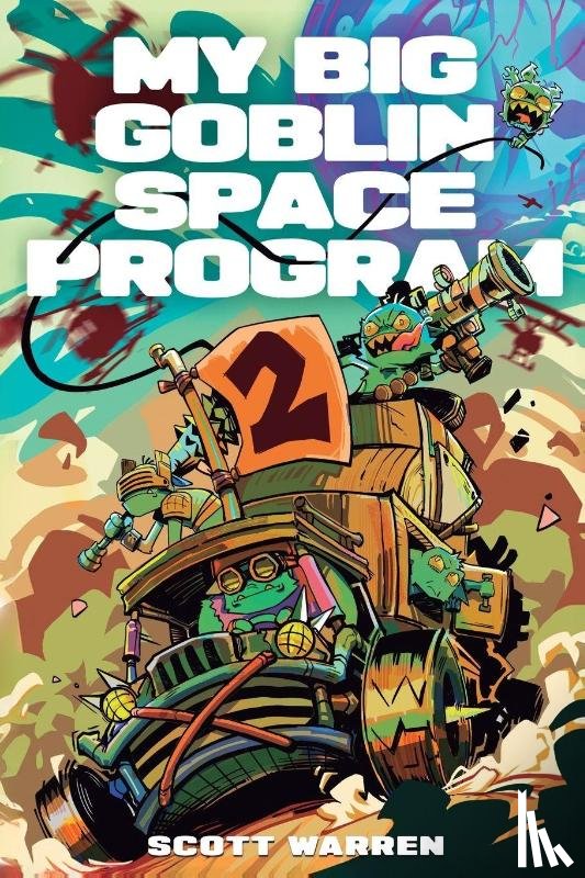 Warren, Scott - My Big Goblin Space Program 2