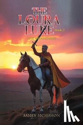 McMahon, James - The Loura Lure – Book 2
