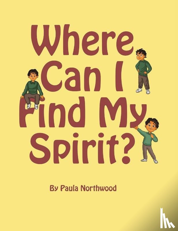 Northwood, Paula - Where Can I Find My Spirit?