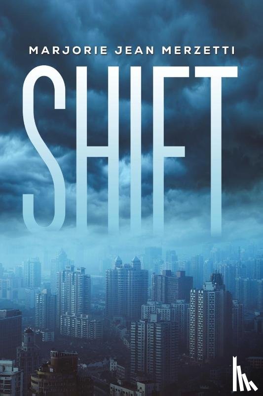 Merzetti, Marjorie Jean - Shift