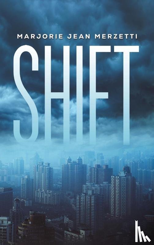 Merzetti, Marjorie Jean - Shift