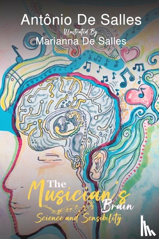 Salles, Antonio De - The Musician’s Brain