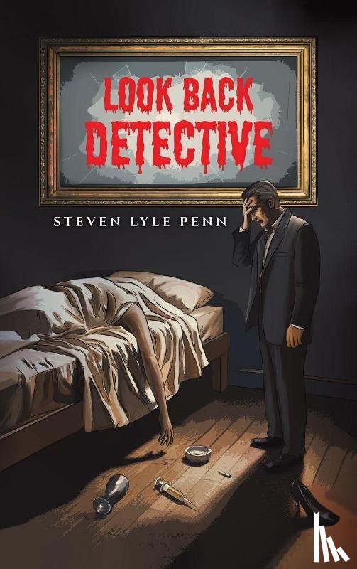Penn, Steven Lyle - Look Back Detective