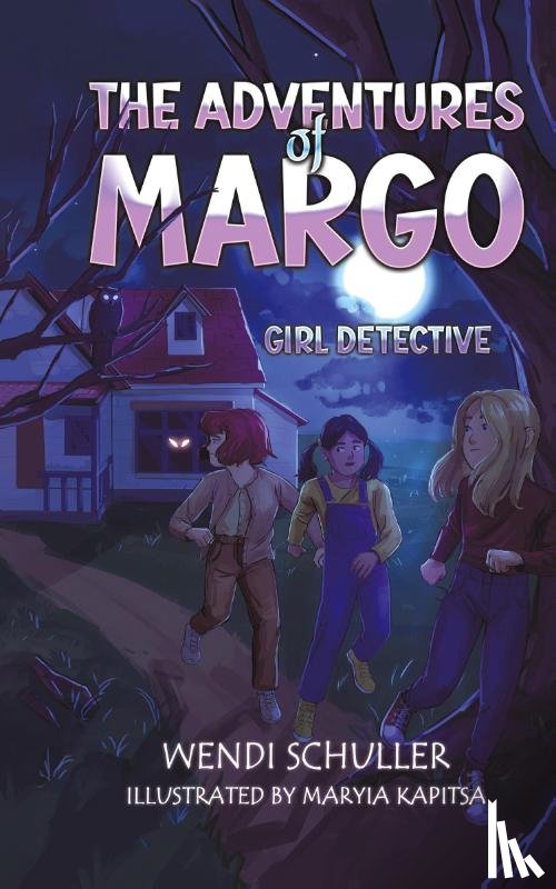 Schuller, Wendi - The Adventures of Margo