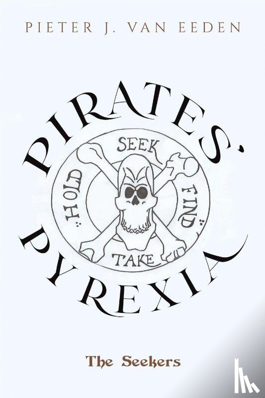 van Eeden, Pieter J. - Pirates’ Pyrexia
