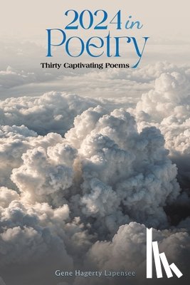 Lapensee, Gene Hagerty - 2024 In Poetry