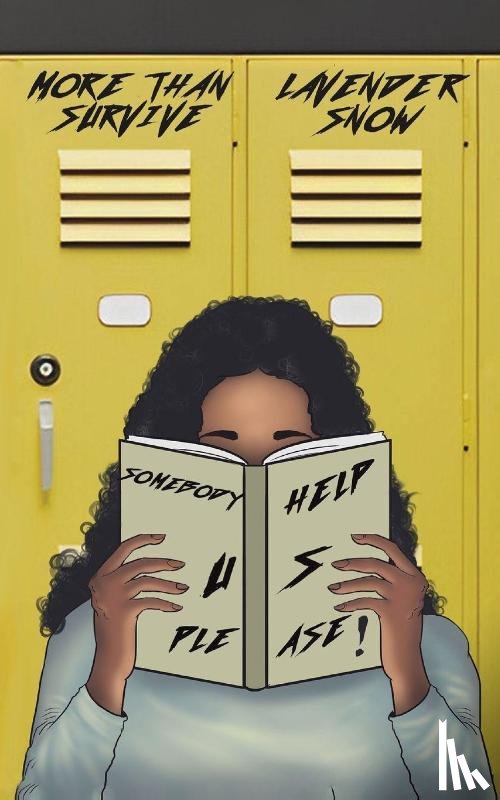 Snow, Lavender - More Than Survive