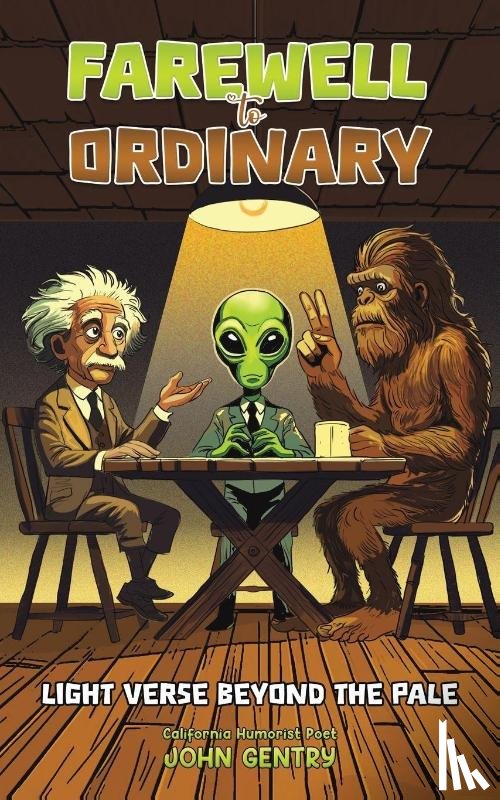 Gentry, John - Farewell to Ordinary