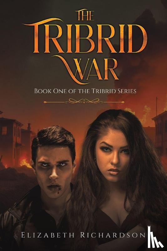 Richardson, Elizabeth - The Tribrid War