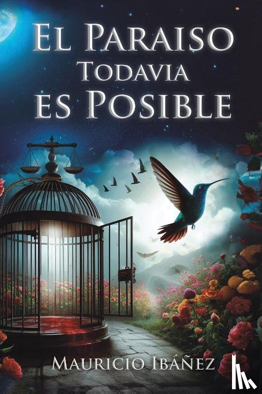 Ibanez, Mauricio - El Paraiso Todavia es Posible