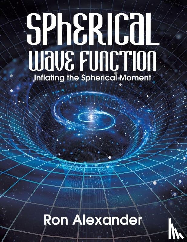 Alexander, Ron - Spherical Wave Function