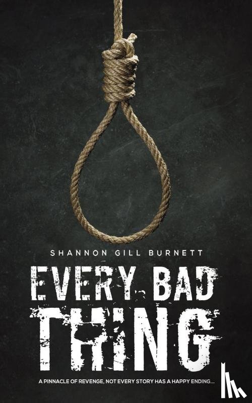 Burnett, Shannon Gill - Every Bad Thing