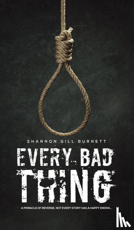 Burnett, Shannon Gill - Every Bad Thing