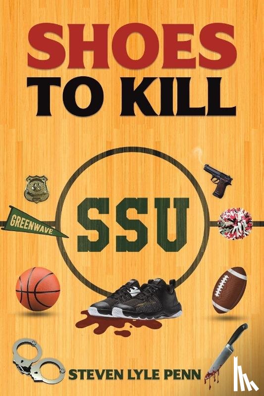 Penn, Steven Lyle - Shoes to Kill