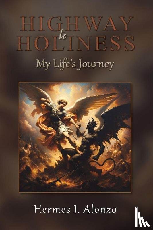 Alonzo, Hermes I. - Highway to Holiness