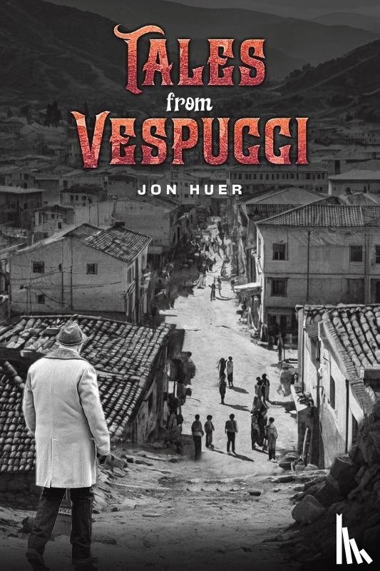 Huer, Jon - Tales from Vespucci