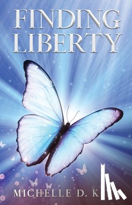 King, Michelle D. - Finding Liberty