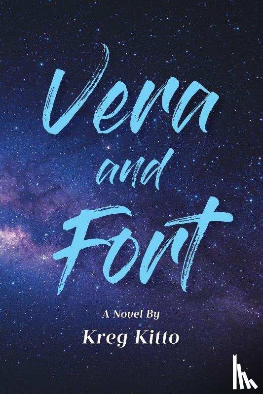 Kitto, Kreg - Vera and Fort