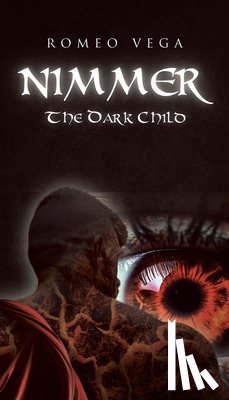 Vega, Romeo - Nimmer: The Dark Child