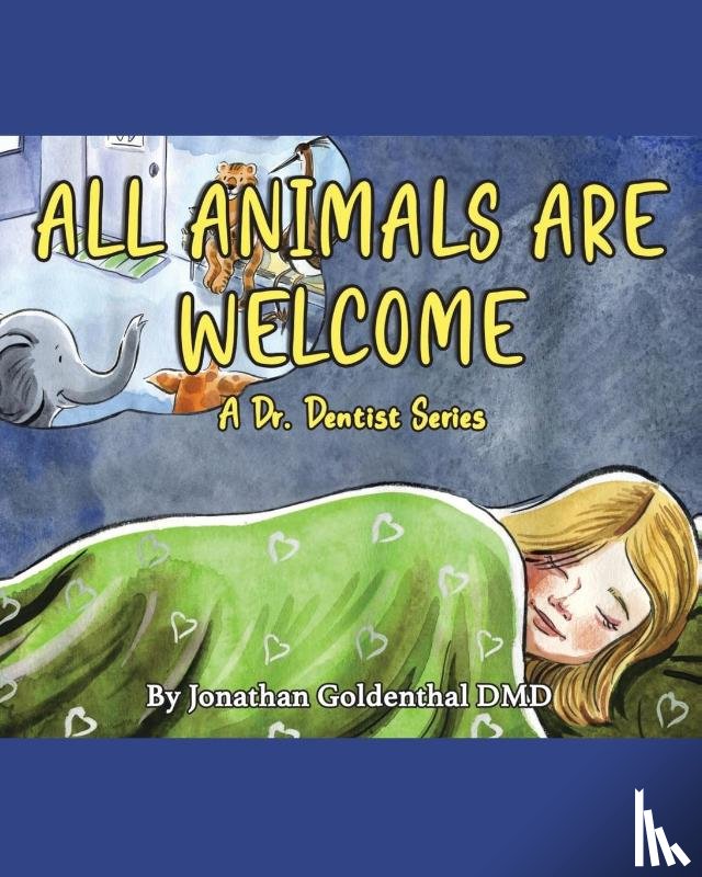 Goldenthal DMD, By Jonathan - ALL ANIMALS ARE WELCOME