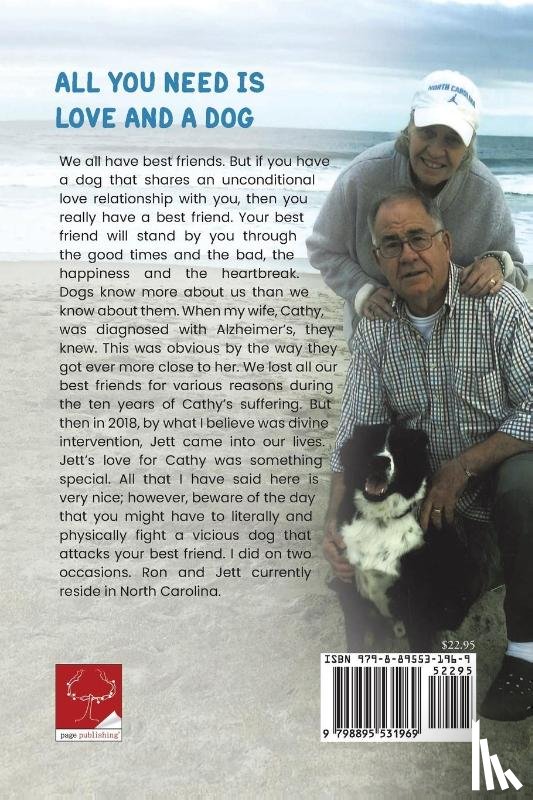 Gustafson, Ron - All You Need Is Love and A Dog