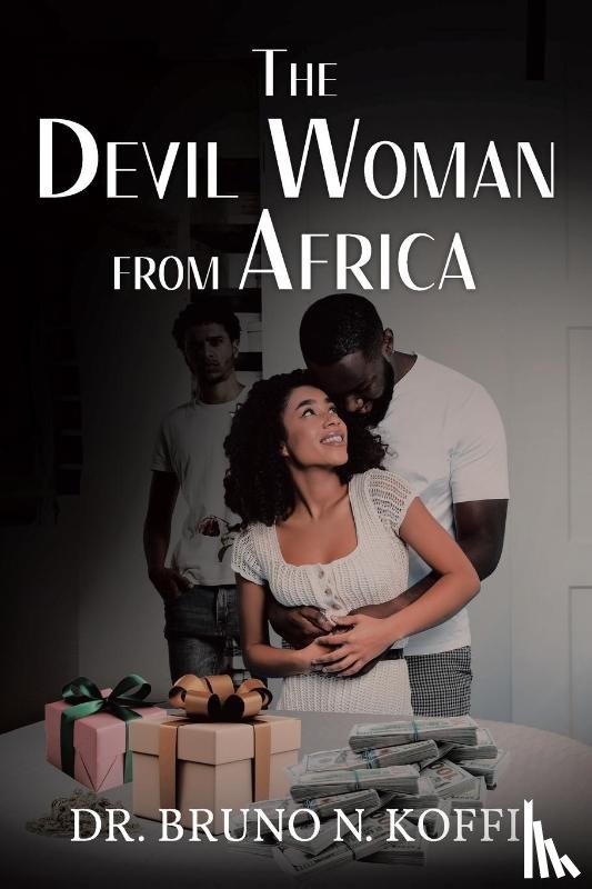Koffi, Bruno N. - The Devil Woman from Africa