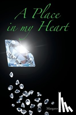 Ferris, Margaret C. - A Place in my Heart