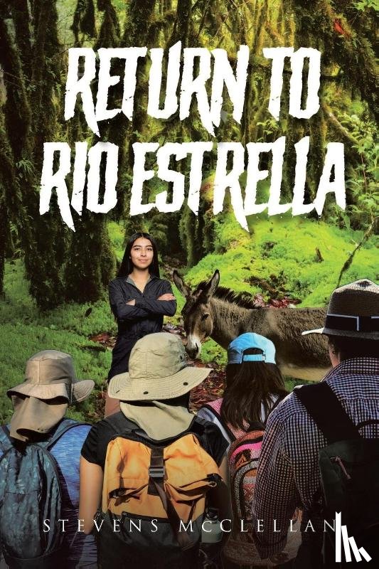 McClellan, Stevens - Return to Rio Estrella