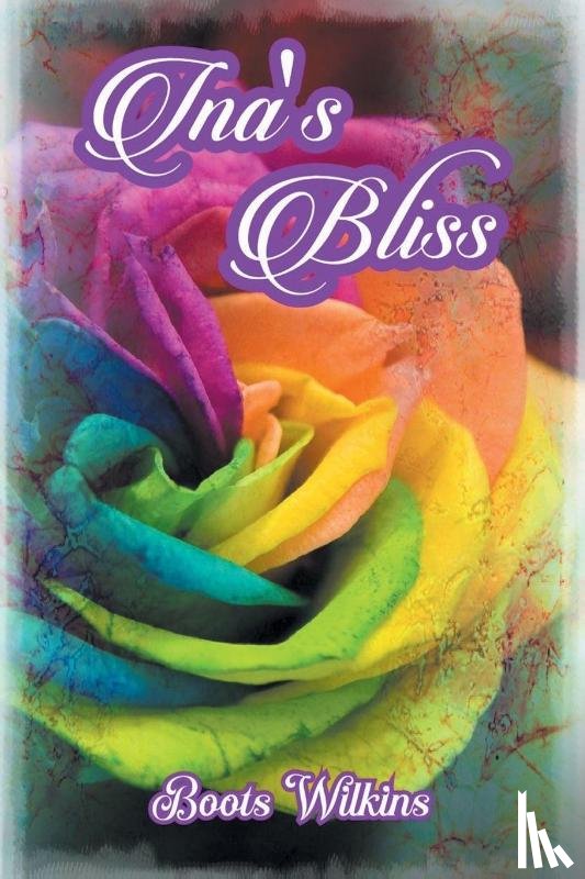 Wilkins, Boots - Ina's Bliss