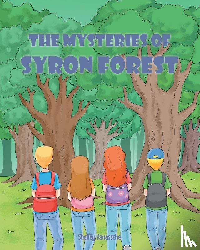 Vanassche, Shelley - The Mysteries of Syron Forest