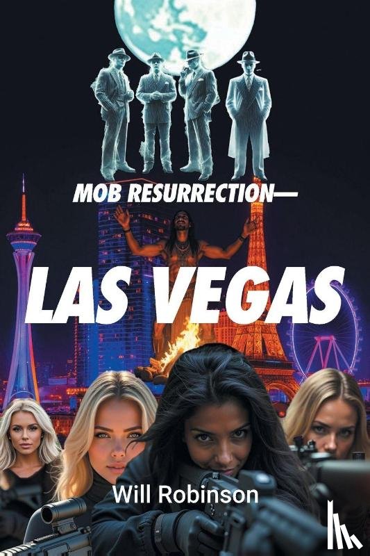 Robinson, Will - Mob Resurrection-Las Vegas