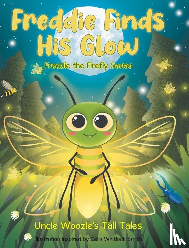 Tall Tales, Uncle Woozle's - Freddie Finds His Glow