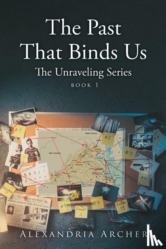 Archer, Alexandria - The Past That Binds Us