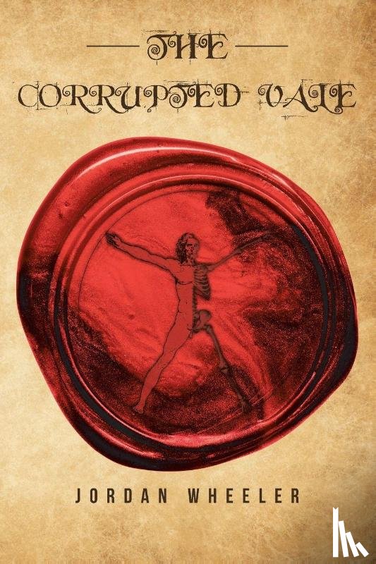 Wheeler, Jordan - The Corrupted Vale