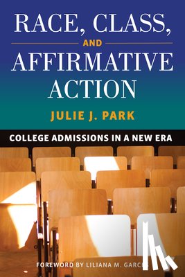 Park, Julie J. - Race, Class, and Affirmative Action