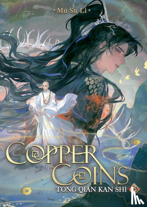 Mu Su Li - Copper Coins: Tong Qian Kan Shi (Novel) Vol. 3