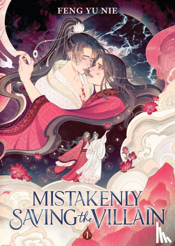 Feng Yu Nie - Mistakenly Saving the Villain (Novel) Vol. 1 (Special Edition)