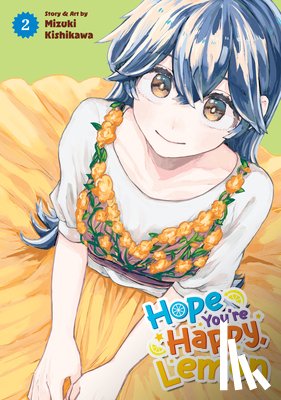 Kishikawa, Mizuki - Hope You're Happy, Lemon Vol. 2