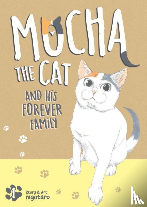 nigotaro - Mocha the Cat and His Forever Family Vol. 1