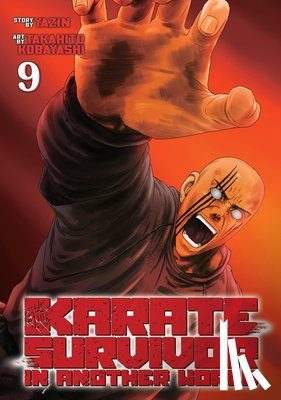 Yazin - Karate Survivor in Another World (Manga) Vol. 9