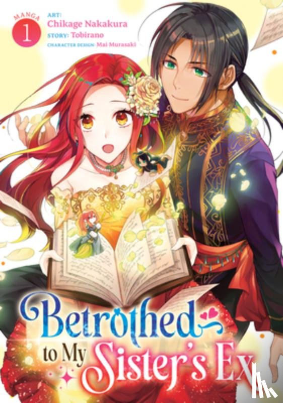 Tobirano - Betrothed to My Sister's Ex (Manga) Vol. 1