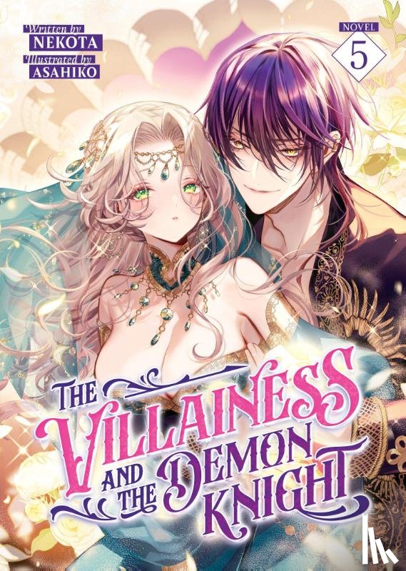 Nekota - The Villainess and the Demon Knight (Light Novel) Vol. 5