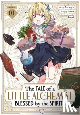 Yocco - The Tale of a Little Alchemist Blessed by the Spirits (Manga) Vol. 1