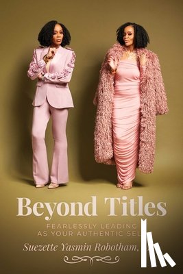 Robotham, Suezette Yasmin - Beyond Titles