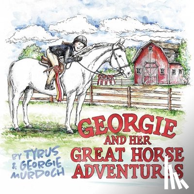 Tyrus - Georgie and Her Great Horse Adventures