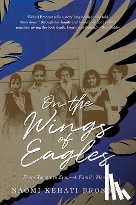 Kehati Bronner, Naomi - On the Wings of Eagles