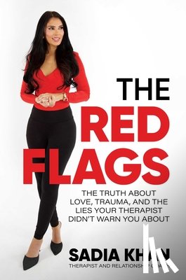 Khan, Sadia - The Red Flags
