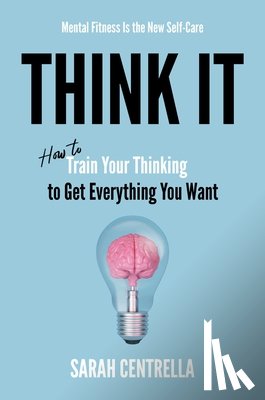 Centrella, Sarah - Think It