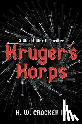 Crocker, H. W. - Kruger's Korps