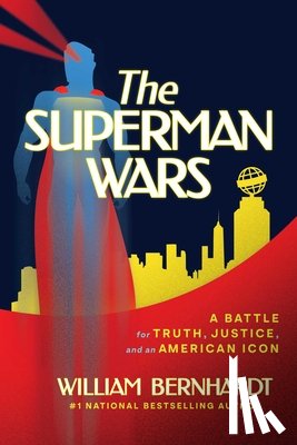 Bernhardt, William - The Superman Wars